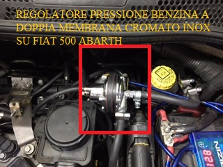 Regolatore pressione benzina doppia membrana cromato inox su 500 abarthOK